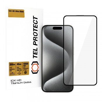 Tvrzené sklo Tel Protect 10X HD Titanium pro iPhone 15 Pro